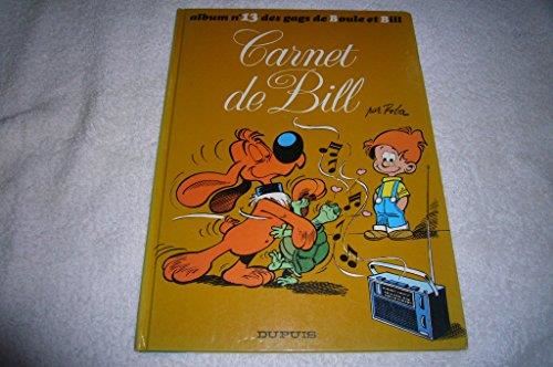 Boule & Bill T13 : Carnet de Bill