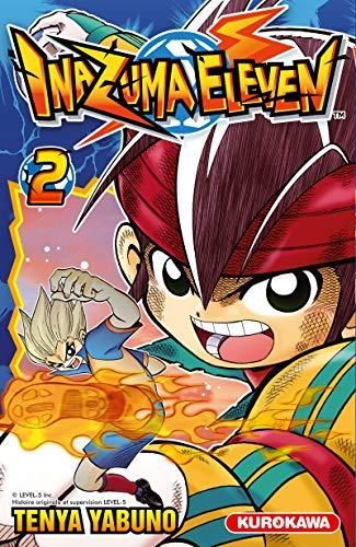 Inazuma eleven T.02 : Inazuma eleven