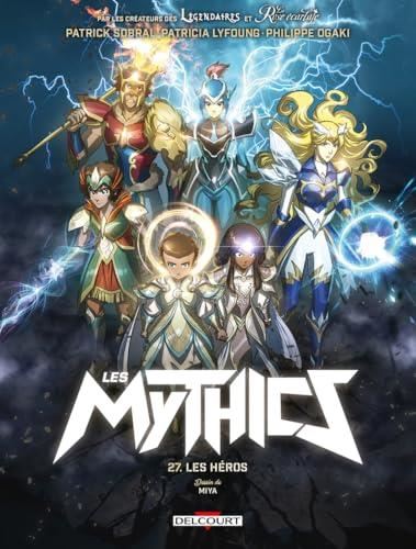 Mythics (Les) T.27 : Les héros