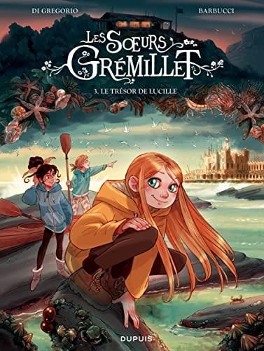 Soeurs Grémillet (Les) T.03 : Le trésor de Lucille